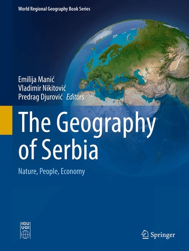 Emilija Manić, Vladimir Nikitović, Predrag Djurović - Geography of Serbia, Inbunden