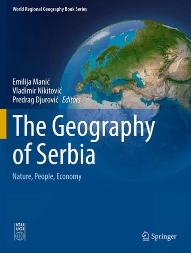 Emilija Manić, Vladimir Nikitović, Predrag Djurović - Geography of Serbia, Häftad