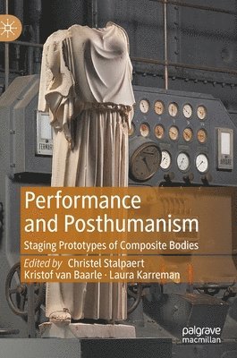Performance and Posthumanism 1