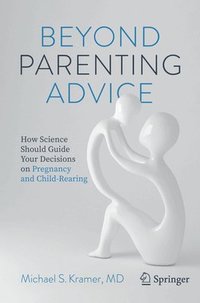 bokomslag Beyond Parenting Advice