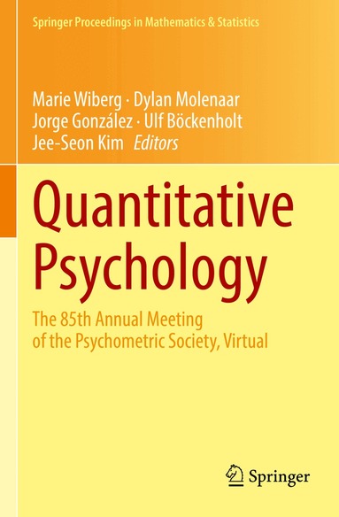Marie Wiberg, Dylan Molenaar, Jorge González, Ulf Böckenholt, Jee-Seon Kim - Quantitative Psychology, Häftad