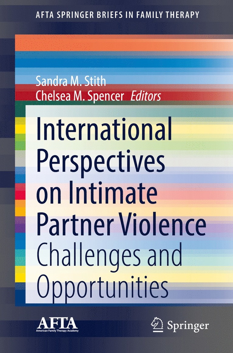Sandra M. Stith, Chelsea M. Spencer - International Perspectives on Intimate Partner Violence, Häftad