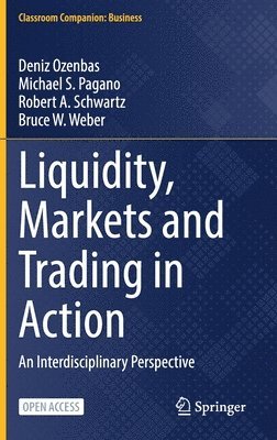 Liquidity, Markets and Trading in Action 1
