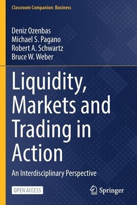 Liquidity, Markets and Trading in Action 1
