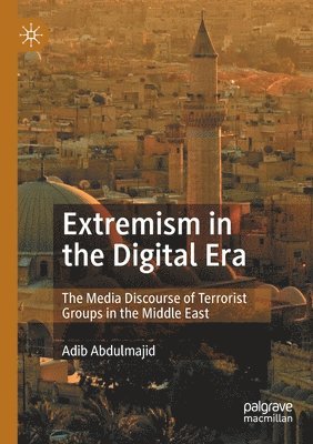 bokomslag Extremism in the Digital Era