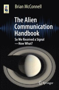 bokomslag The Alien Communication Handbook