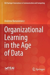 bokomslag Organizational Learning in the Age of Data