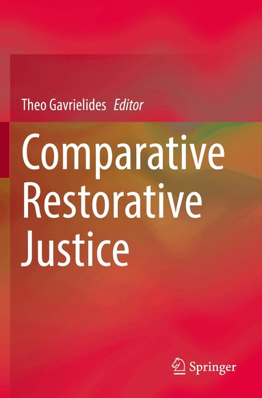 Theo Gavrielides - Comparative Restorative Justice, Häftad