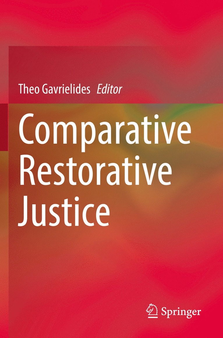 Theo Gavrielides - Comparative Restorative Justice, Häftad