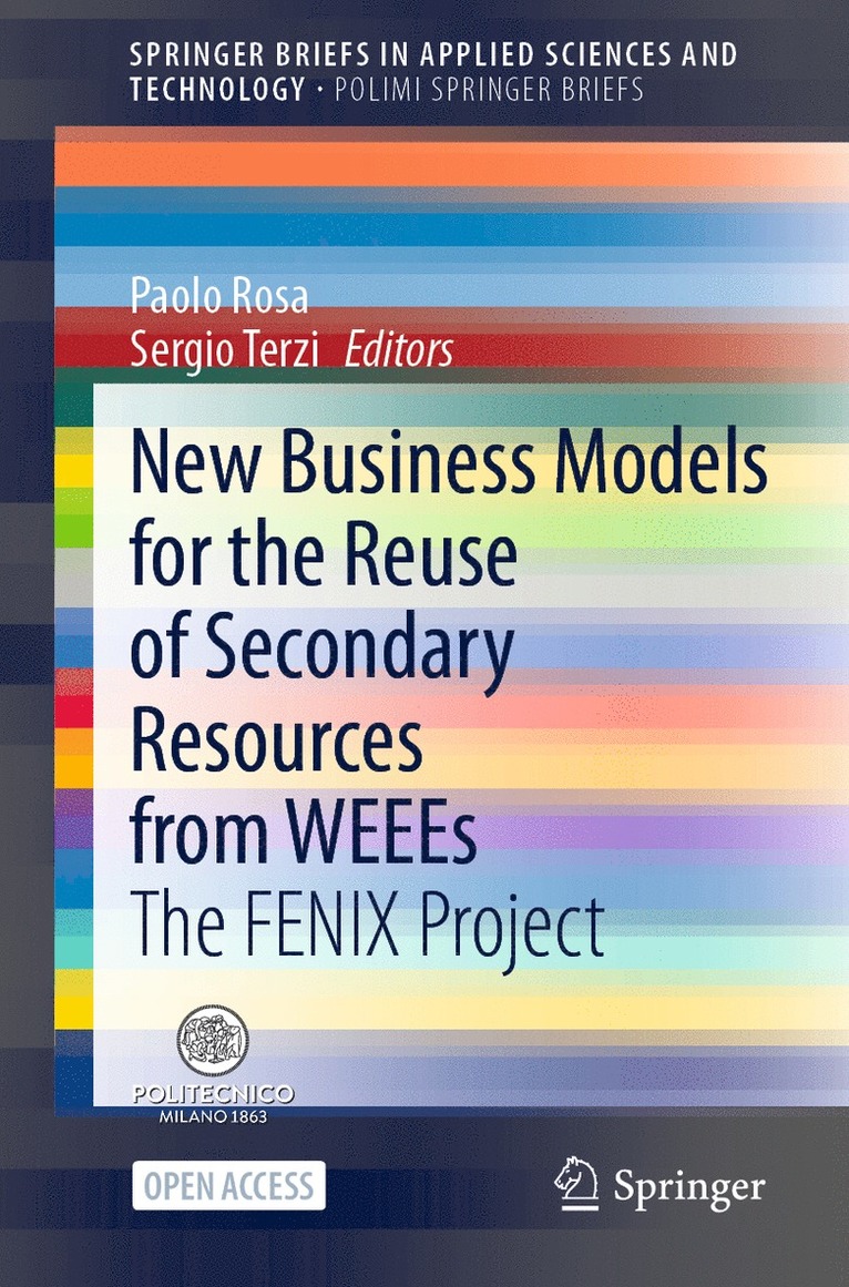 Paolo Rosa, Sergio Terzi - New Business Models for the Reuse of Secondary Resources from WEEEs, Häftad