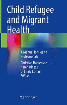 Child Refugee and Migrant Health 1