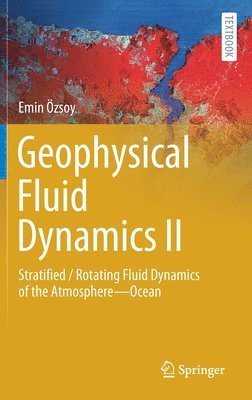 bokomslag Geophysical Fluid Dynamics II