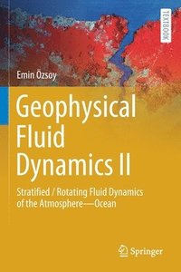 bokomslag Geophysical Fluid Dynamics II