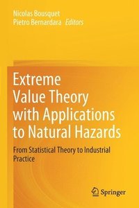 bokomslag Extreme Value Theory with Applications to Natural Hazards