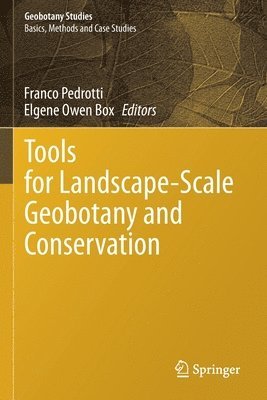 Tools for Landscape-Scale Geobotany and Conservation 1