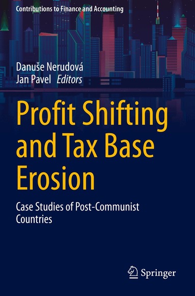 Danuše Nerudová, Jan Pavel - Profit Shifting and Tax Base Erosion, Häftad