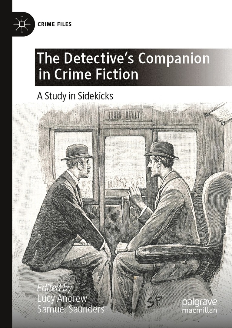Lucy Andrew, Samuel Saunders - Detective's Companion in Crime Fiction, Inbunden