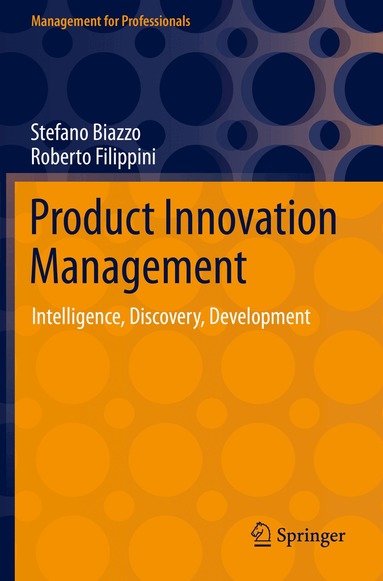 Stefano Biazzo, Roberto Filippini - Product Innovation Management, Häftad
