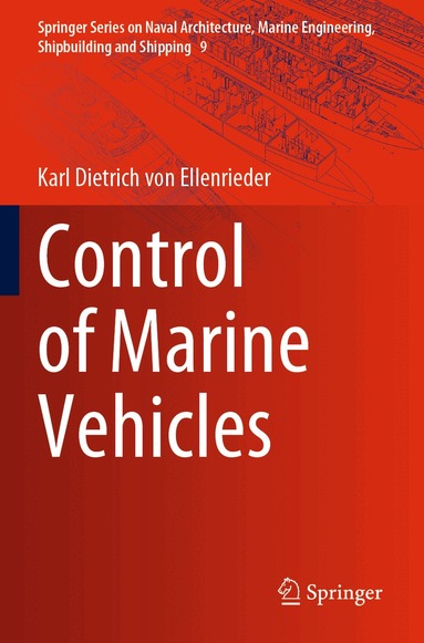 Karl Dietrich von Ellenrieder - Control of Marine Vehicles, Häftad