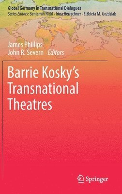 bokomslag Barrie Koskys Transnational Theatres