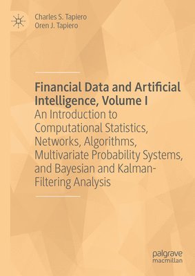 bokomslag Financial Data and Artificial Intelligence, Volume I