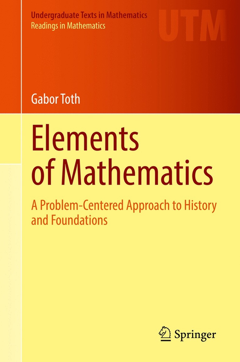 Gabor Toth - Elements of Mathematics, Inbunden