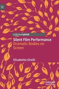 bokomslag Silent Film Performance