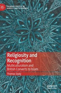 bokomslag Religiosity and Recognition