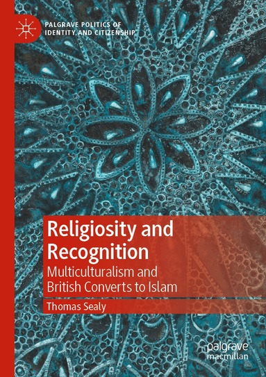 Thomas Sealy - Religiosity and Recognition, Häftad