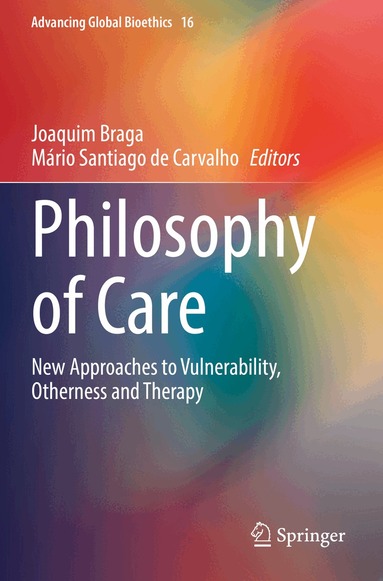 Joaquim Braga, Mário Santiago de Carvalho - Philosophy of Care, Häftad