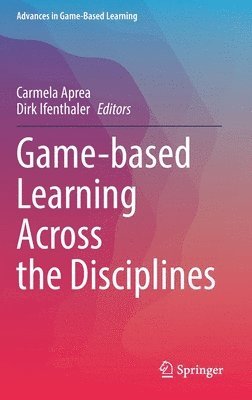 bokomslag Game-based Learning Across the Disciplines