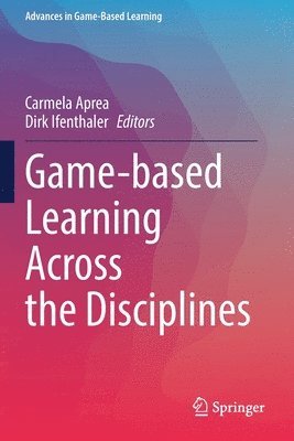 bokomslag Game-based Learning Across the Disciplines