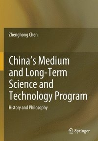 bokomslag China's Medium and Long-Term Science and Technology Program