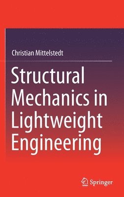 bokomslag Structural Mechanics in Lightweight Engineering