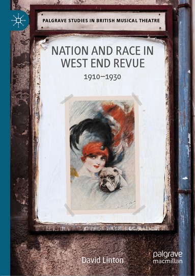 David Linton - Nation and Race in West End Revue, Inbunden