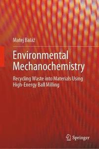 bokomslag Environmental Mechanochemistry