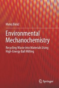 bokomslag Environmental Mechanochemistry