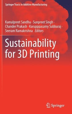 bokomslag Sustainability for 3D Printing
