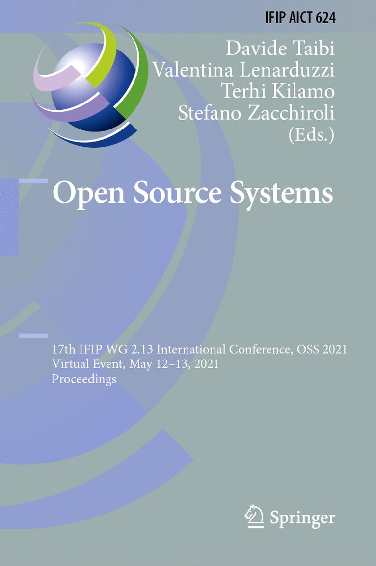 Davide Taibi, Valentina Lenarduzzi, Terhi Kilamo, Stefano Zacchiroli - Open Source Systems, Inbunden