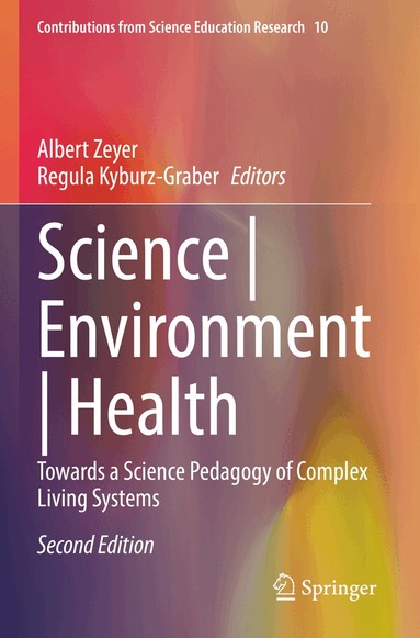 Albert Zeyer, Regula Kyburz-Graber - Science | Environment | Health, Häftad