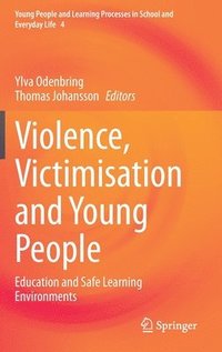 bokomslag Violence, Victimisation and Young People