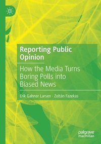 bokomslag Reporting Public Opinion