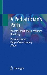 bokomslag A Pediatricians Path