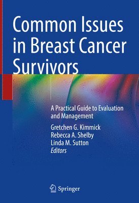 Common Issues in Breast Cancer Survivors 1