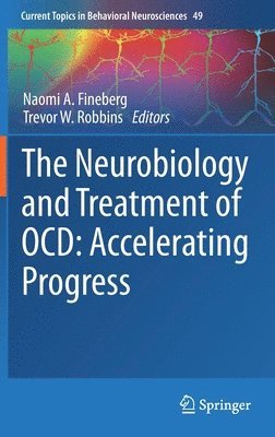 bokomslag The Neurobiology and Treatment of OCD: Accelerating Progress