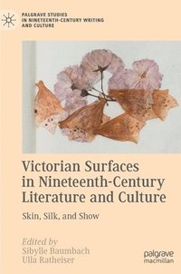 bokomslag Victorian Surfaces in Nineteenth-Century Literature and Culture