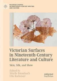 bokomslag Victorian Surfaces in Nineteenth-Century Literature and Culture