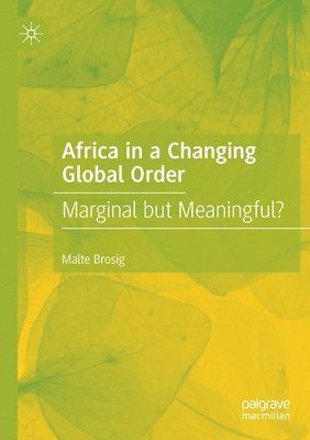 Africa in a Changing Global Order 1