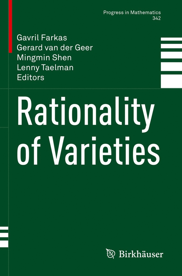 Gavril Farkas, Gerard van der Geer, Mingmin Shen, Lenny Taelman, Gerard Van Der Geer, Gerard Van Der Geer - Rationality of Varieties, Inbunden