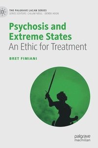 bokomslag Psychosis and Extreme States